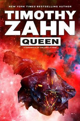 Queen: A Chronicle of the Sibyl's War by Timothy Zahn