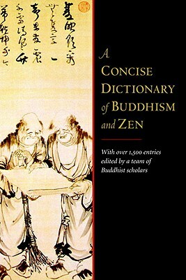 A Concise Dictionary of Buddhism and Zen by Franz-Karl Ehrhard, Ingrid Fischer-Schreiber, Michael S. Diener