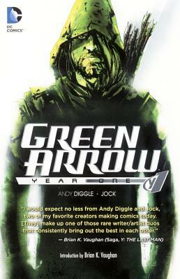 Green Arrow: Year One by Andy Diggle
