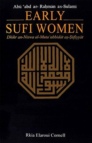 Early Sufi Women by Rkia Elaroui Cornell