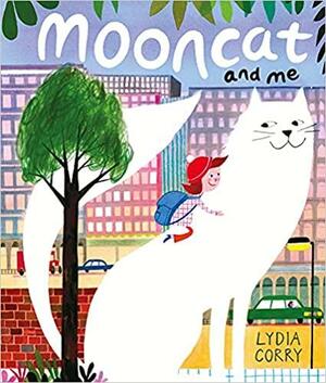 Mooncat and Me by Lydia Corry