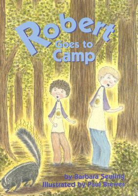 Robert Goes to Camp by Barbara Seuling