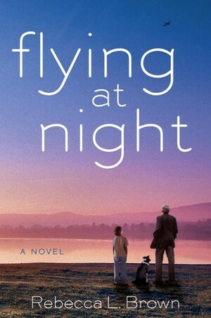 Flying at Night by Rebecca L. Brown