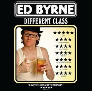 Different Class by Ed Byrne