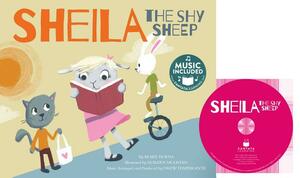 Sheila the Shy Sheep [With CD (Audio)] by Blake Hoena