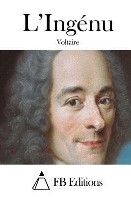 L'Ingénu by Voltaire