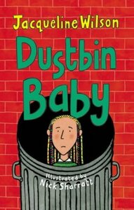 Dustbin Baby by Jacqueline Wilson