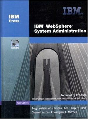 IBM Websphere System Administration by Leigh Williamson