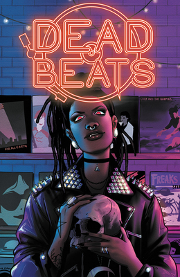 Dead Beats: A Musical Horror Anthology by Ivy Noelle Weir, Nadia Shammas, Rachel Pollack