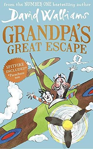 Grandpa's Great Escape by David Walliams