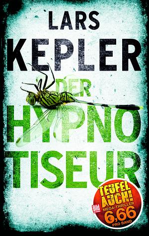 Der Hypnotiseur by Lars Kepler