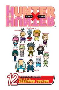 Hunter X Hunter, Vol. 12 by Yoshihiro Togashi