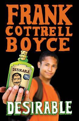 Desirable. by Frank Cottrell Boyce, Frank Cottrell Boyce