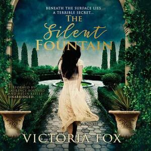 The Silent Fountain by Victoria Fox