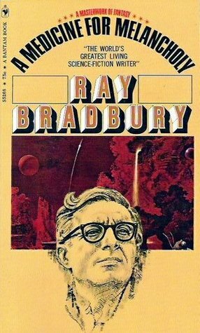 A Medicine for Melancholy by Ray Bradbury