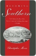 Becoming Southern by Christopher Charles Morris