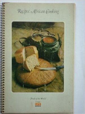 Recipes: African Cooking by Laurens van der Post