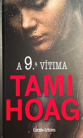 A 9ª Vítima by Tami Hoag