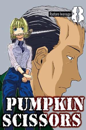 Pumpkin Scissors, Volume 8 by Ryōtarō Iwanaga