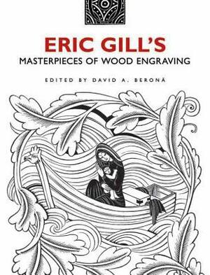 Eric Gill's Masterpieces of Wood Engraving by Eric Gill