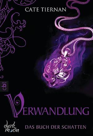 Verwandlung by Cate Tiernan