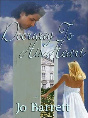 Doorway To His Heart by Jo Barrett