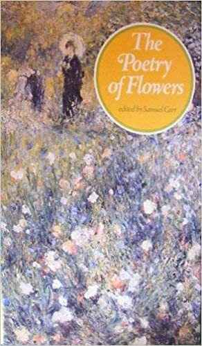 The Poetry of Flowers by Samuel Carr