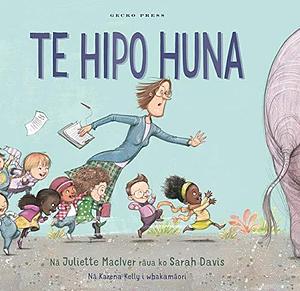 Te Hipo Huna by Juliette MacIver, Juliette MacIver