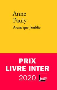 Avant que j'oublie by Anne Pauly