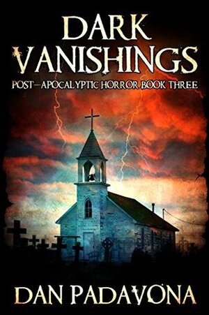 Dark Vanishings 3 by Dan Padavona