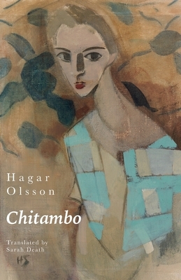 Chitambo by Hagar Olsson