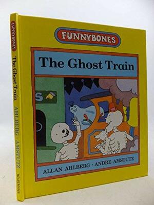 Ghost Train by Allan Ahlberg