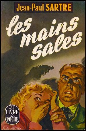 Les Mains Sales by Jean-Paul Sartre