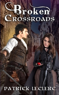 Broken Crossroads by Patrick LeClerc