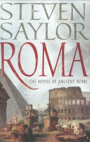 Roma by Steven Saylor