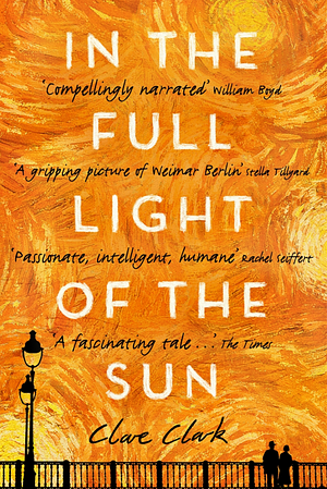 In the Full Light of the Sun by Clare Clark