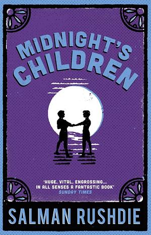 Midnight's Children by Salman Rushdie