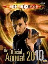 Doctor Who: The Official Annual 2010 by Moray Laing, Jonathan Green, Trevor Baxendale, Christopher Cooper, John Ross, Justin Richards