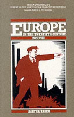 Grant and Temperley's Europe in the Twentieth Century 1905-1970 by H. W. V. Temperley, Arthur James Grant, Agatha Ramm