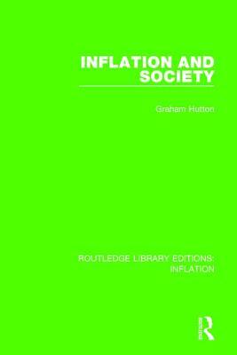 Inflation and Society by Graham Hutton