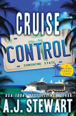 Cruise Control by A. J. Stewart