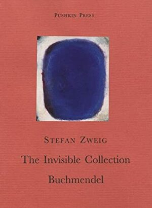 The Invisible Collection by Stefan Zweig
