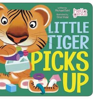 Little Tiger Picks Up by Oriol Vidal, Michael Dahl
