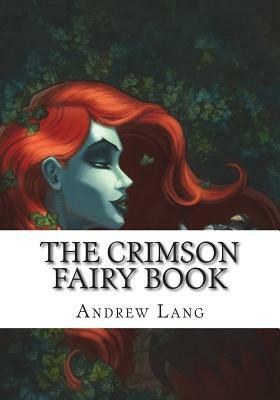 The Crimson Fairy Book by Andrew Lang