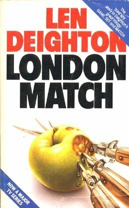 LONDON MATCH-OPN MKT by Len Deighton