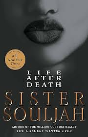 Life After Death: A Novel by Sister Souljah