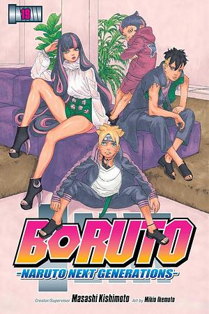 Boruto: Naruto Next Generations, Vol. 19 by Masashi Kishimoto, Mikio Ikemoto