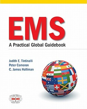 EMS: A Practical Global Guidebook [With Access Code] by Peter Cameron, C. James Holliman, Judith E. Tintinalli