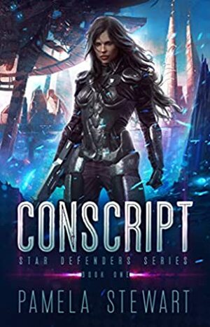 Conscript by Pamela Stewart