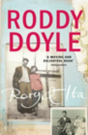 Rory & Ita by Roddy Doyle